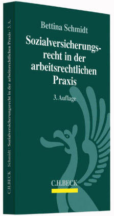 Sozialversicherungsrecht in der arbeitsrechtlichen Praxis