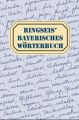 Ringseis' Bayerisches Wörterbuch