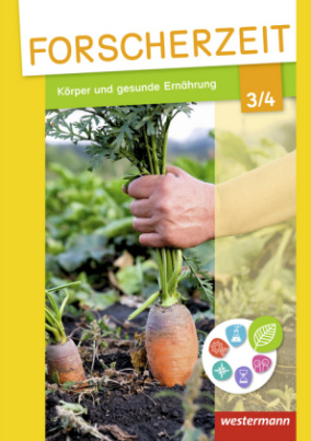 Körper und gesunde Ernährung, 3./4. Schuljahr, Schülerheft