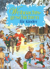 Weihnachtsgeschichten für Kinder