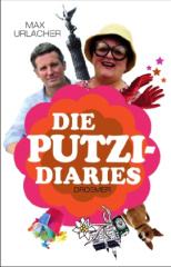 Die Putzi Diaries