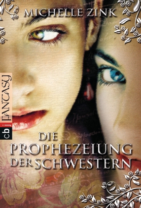 Die Prophezeiung der Schwestern