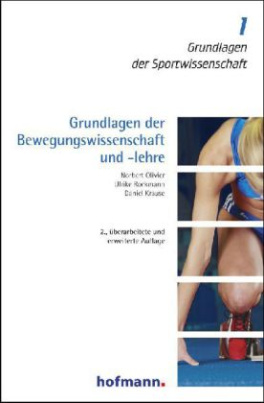 Grundlagen der Bewegungswissenschaft und -lehre