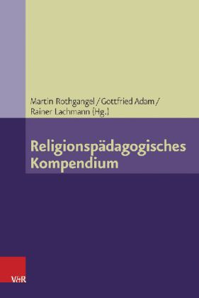 Religionspädagogisches Kompendium