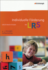 Individuelle Förderung bei LRS, 4.-7. Schuljahr Aufbautraining, m. CD-ROM