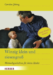 Winzig klein und riesengroß