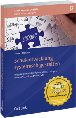 Schulentwicklung systemisch gestalten