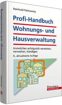 Profi-Handbuch Wohnungs- und Hausverwaltung