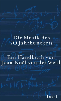 Die Musik des 20. Jahrhunderts