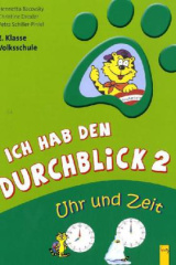 Ich hab den Durchblick, 2. Klasse  - Uhr und Zeit