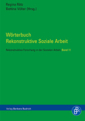 Wörterbuch Rekonstruktive Soziale Arbeit