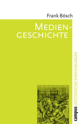 Mediengeschichte