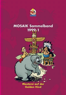 Mosaik Sammelband - Meuterei auf der Golden Hind