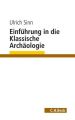 Einführung in die Klassische Archäologie