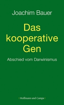 Das kooperative Gen