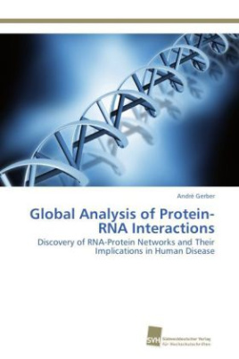 Global Analysis of Protein-RNA Interactions