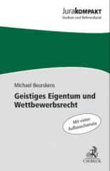 Geistiges Eigentum und Wettbewerbsrecht