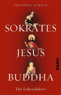Sokrates Jesus Buddha