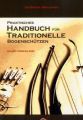 Praktisches Handbuch für Traditionelle Bogenschützen