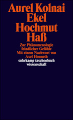 Ekel, Hochmut, Haß