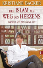 Der Islam als Weg des Herzens