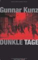 Dunkle Tage