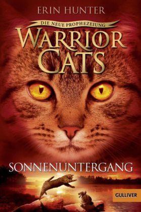 Warrior Cats - Die neue Prophezeiung. Sonnenuntergang