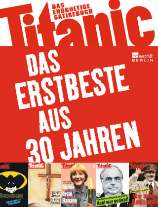 Titanic - Das Erstbeste aus 30 Jahren