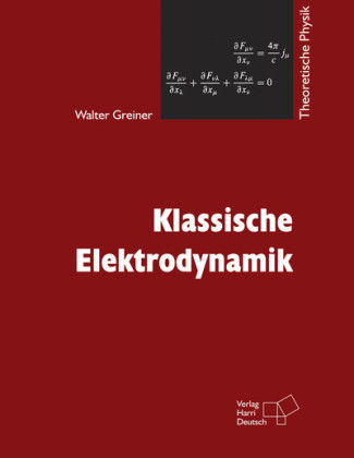 Klassische Elektrodynamik