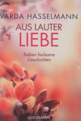 Aus lauter Liebe