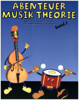 Abenteuer Musiktheorie. Bd.2